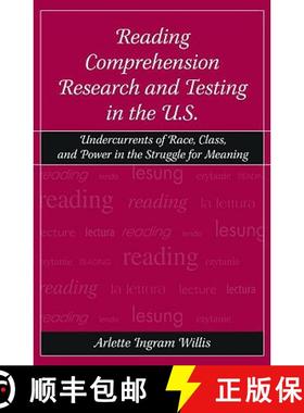 【3-4周达】Reading Comprehension Research and Testing in the U.S.: Undercurrents of Race, Class, and ... [9780805850529]