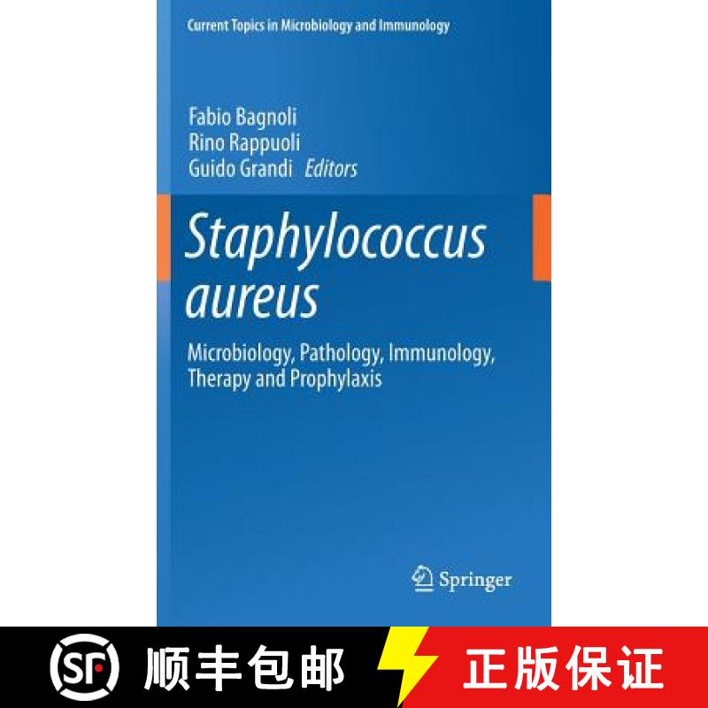 【3-4周达】Staphylococcus aureus : Microbiology, Pathology, Immunology, Therapy and Prophylaxis [9783319720616]