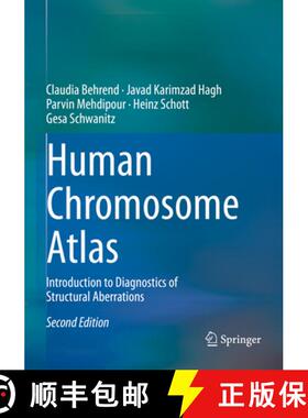 【3-4周达】Human Chromosome Atlas: Introduction to Diagnostics of Structural Aberrations [9783031105906]