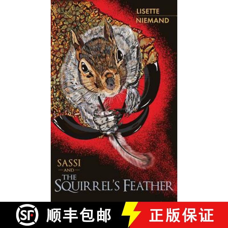 【3-4周达】SASSI and The Squirrel's Feather [9781733951302]