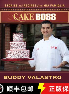 【3-4周达】Cake Boss: Stories and Recipes from Mia Famiglia [9781451610345]
