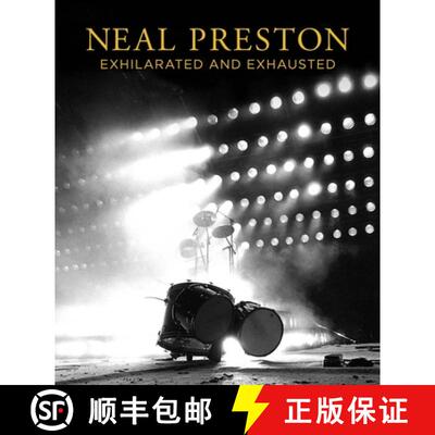 【3-4周达】精装 Neal Preston: Exhilarated and Exhausted [9781909526457]