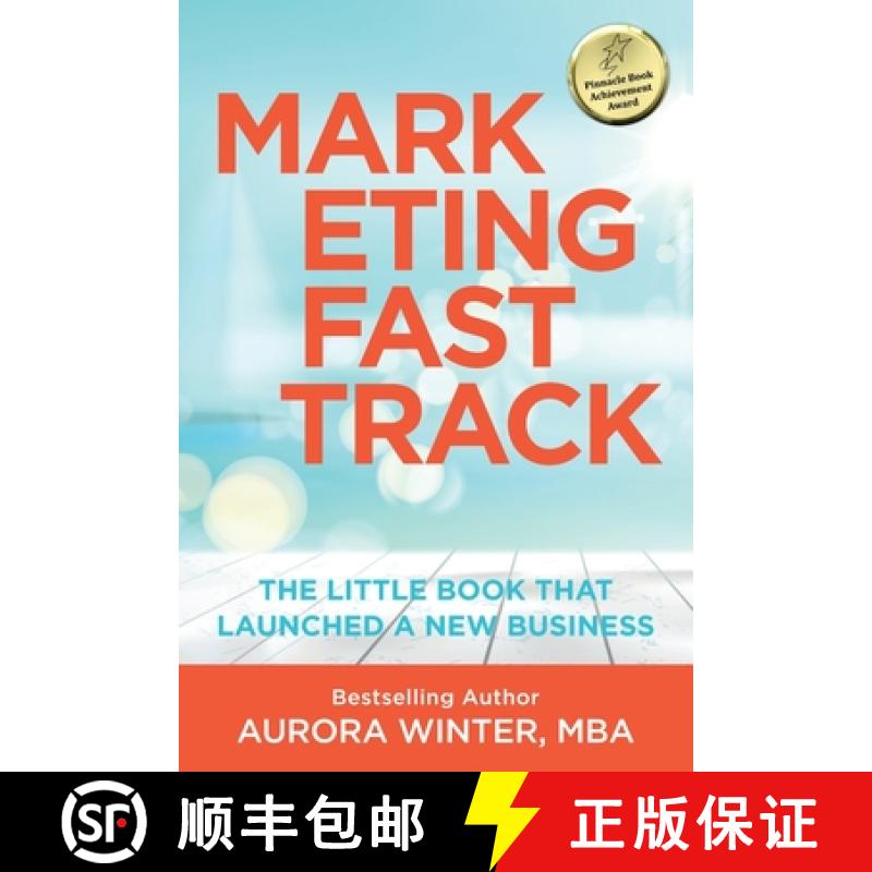 【2-3周达】Marketing Fastrack: The Little Book That Launched A New Business [9780972249768]