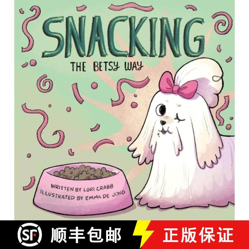 预订 Snacking The Betsy Way [9798892216722]