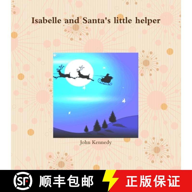 【3-4周达】Isabelle and Santa's little helper [9781326815561]