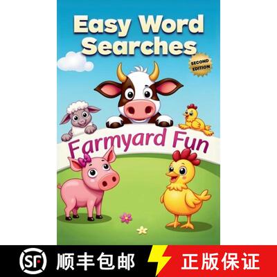 【3-4周达】Farmyard Fun Easy Word Searches (Second Edition): 50 Simple Puzzles for Children Who Love ... [9781997833321]