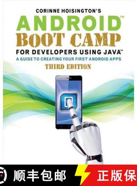 【3-4周达】Android Boot Camp for Developers Using Java (R): A Guide to Creating Your First Android Apps [9781305857995]