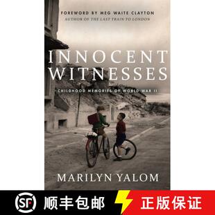 【3-4周达】Innocent Witnesses: Childhood Memories of World War II [9781503613652]