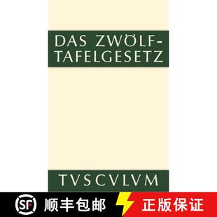 Texte UEbersetzungen Und 预订 9783110356182 Zwoelftafelgesetz Erlauterungen Das