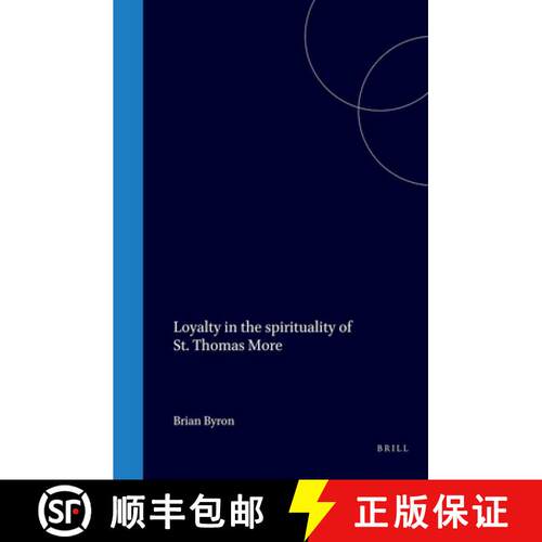 预订 精装 Loyalty in the Spirituality of St. Thomas More [9789060042939]