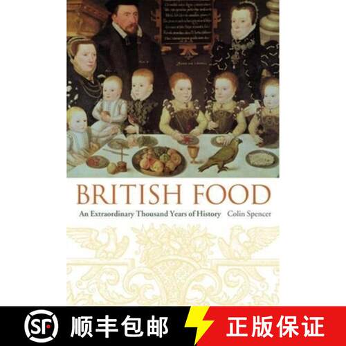 【3-4周达】精装 British Food: An Extraordinary Thousand Years of History [9780231131100]