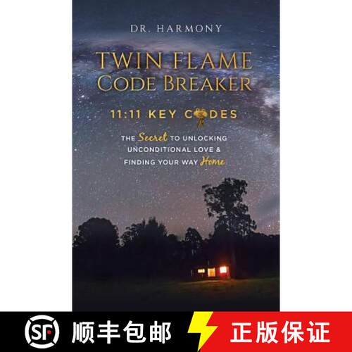【3-4周达】Twin Flame Code Breaker: 11:11 KEY CODES The Secret to Unlocking Unconditional Love & Find... [9780692794920]
