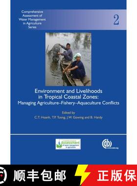【3-4周达】Environment and Livelihoods in Tropical Coastal Zones: Managing Agriculture- Fishery-Aquac... [9781845931070]