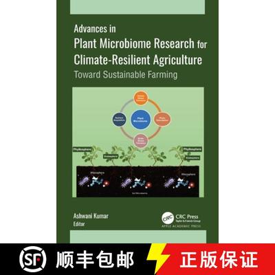 【3-4周达】Advances in Plant Microbiome Research for Climate-Resilient Agriculture: Toward Sustainabl... [9781774917640]