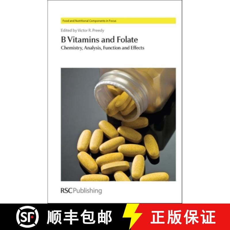 【3-4周达】B Vitamins and Folate : Chemistry, Analysis, Function and Effects [9781849733694]