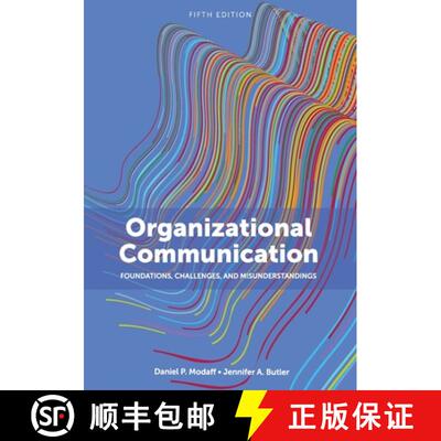 【3-4周达】Organizational Communication: Foundations, Challenges, and Misunderstandings [9781793515902]