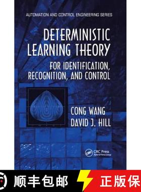 【3-4周达】Deterministic Learning Theory for Identification, Recognition, and Control: For Identiflca... [9781138112056]