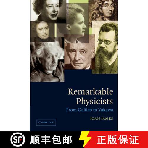 预订 Remarkable Physicists: From Galileo to Yukawa [9780521017060]