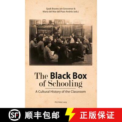【2-3周达】The Black Box of Schooling: A Cultural History of the Classroom [9789052017600]