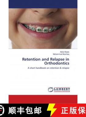 预订 Retention and Relapse in Orthodontics [9786139947744]