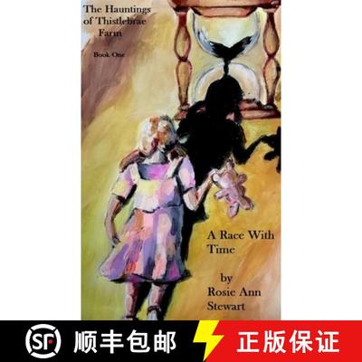 【3-4周达】The Hauntings of Thistlebrae Farm: A Race With Time [9781916085718]