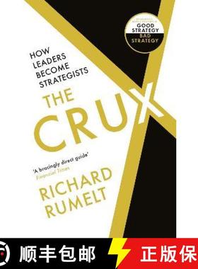 【3-4周达】The Crux : How Leaders Become Strategists [9781788169516]