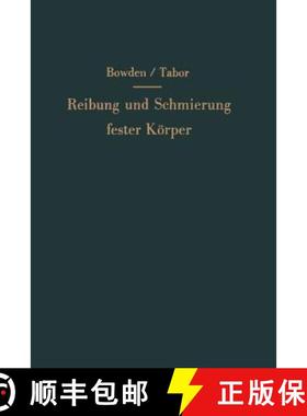 【3-4周达】Reibung Und Schmierung Fester Koerper [9783642927553]