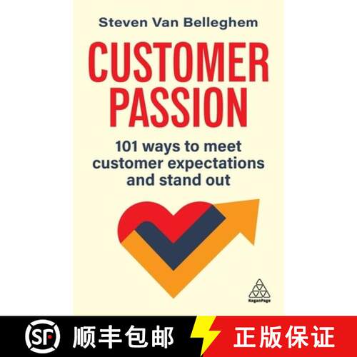 【3-4周达】Customer Passion – 101 Ways to Meet Customer Expectations and Stand Out [9781398627826]