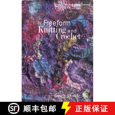 【3-4周达】Freeform Knitting and Crochet [9781863513272]