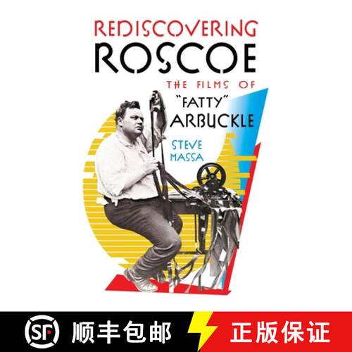 【3-4周达】精装 Rediscovering Roscoe: The Films of Fatty Arbuckle (hardback) [9781629334530]