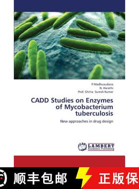 预订 CADD Studies on Enzymes of Mycobacterium tuberculosis [9783659391651]