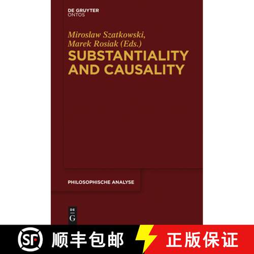 【3-4周达】精装 Substantiality and Causality [9781614518761]