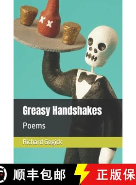 【3-4周达】Greasy Handshakes: Poems [9780578537726]