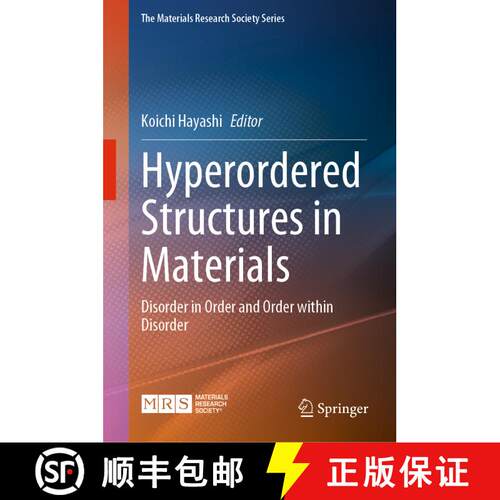 【3-4周达】精装 Hyperordered Structures in Materials: Disorder in Order and Order within Disorder [9789819952342]
