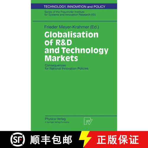 【3-4周达】Globalisation of R&D and Technology Markets : Consequences for National Innovation Policies [9783790811759]