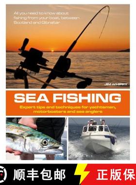 【3-4周达】Sea Fishing: Expert Tips and Techniques for Yachtsmen, Motorboaters and Sea Anglers [9781408187951]