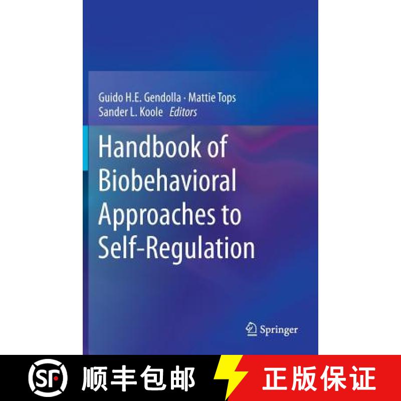 【3-4周达】Handbook of Biobehavioral Approaches to Self-Regulation [9781493912353]