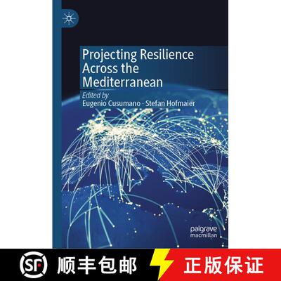【3-4周达】精装 Projecting Resilience Across the Mediterranean [9783030236403]