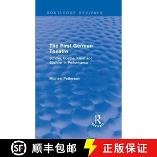 Theatre Buchner Routledge German The and Revivals Per... Goethe First Kleist 4周达 9781138639645 Schiller