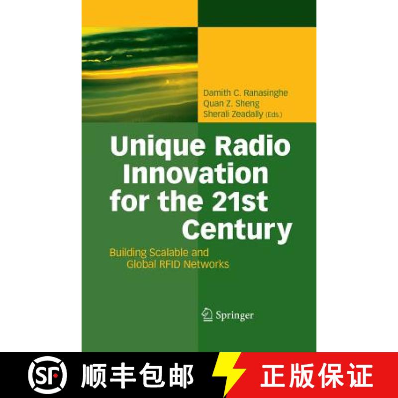 【3-4周达】Unique Radio Innovation for the 21st Century : Building Scalable and Global RFID Networks [9783642434075]