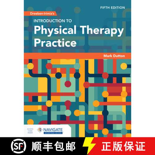 【3-4周达】Dreeben–Irimia`s Introduction to Physical Therapy Practice with Navigate Advantage Access [9781284289725]