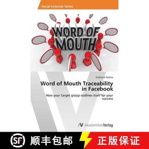 预订 Word of Mouth Traceability in Facebook [9783639633825]