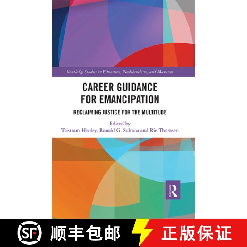 【3-4周达】Career Guidance for Emancipation: Reclaiming Justice for the Multitude [9780367663308]