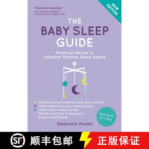 【3-4周达】The Baby Sleep Guide : Practical Advice to Establish Positive Sleep Habits [9781800078758]