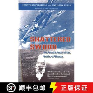 Story The Midway Shattered Battle 4周达 9781574889239 Sword the Untold