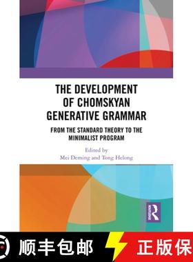 【3-4周达】The Development of Chomskyan Generative Grammar: From the Standard Theory to the Minimalis... [9781032665566]