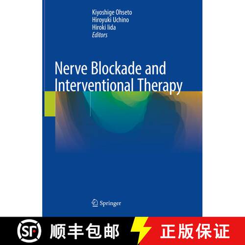 【3-4周达】精装 Nerve Blockade and Interventional Therapy [9784431546597]