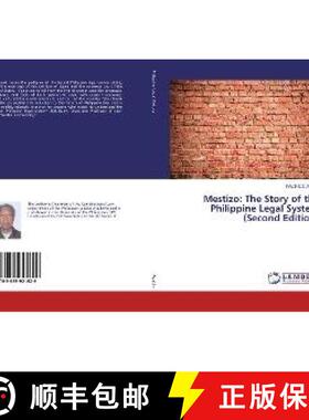预订 Mestizo: The Story of the Philippine Legal System (Second Edition) [9783659921629]
