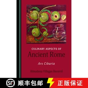 Ancient 9781527561526 Culinary Cibaria Aspects Ars 预订 Rome