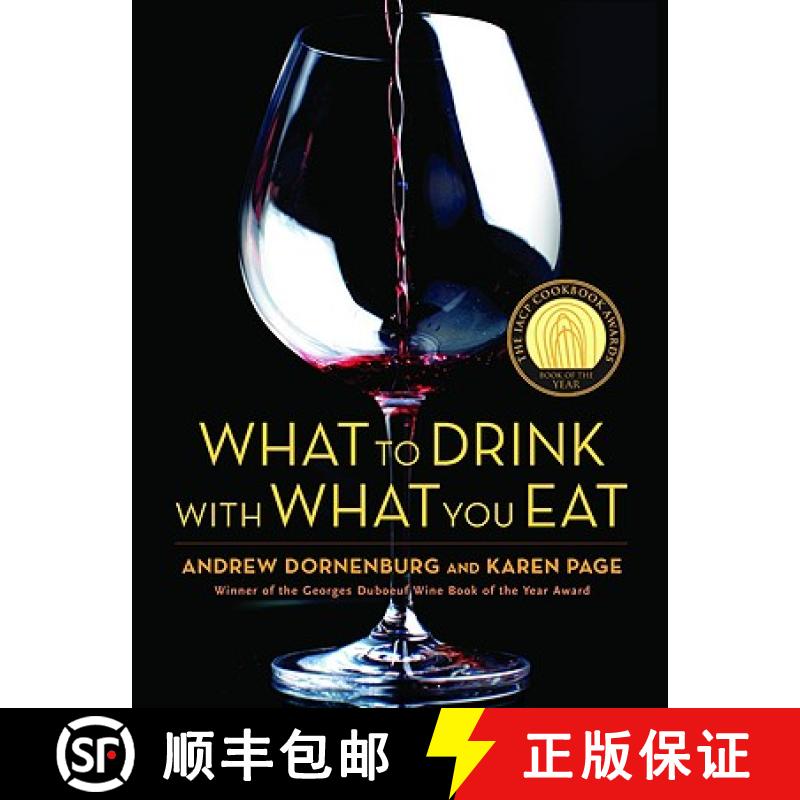 【3-4周达】What to Drink with What You Eat : The Definitive Guide to Pairing Food with Wine, Beer, Sp... [9780821257180]
